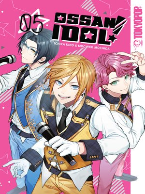 cover image of Ossan Idol!, Volume 5
